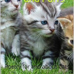 Love, Meows and Purrs: Poetry for and about Cats
